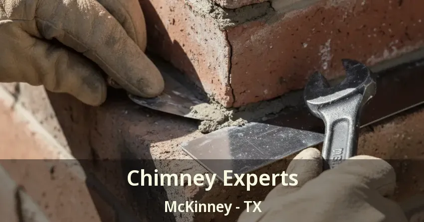 Chimney Experts McKinney - TX